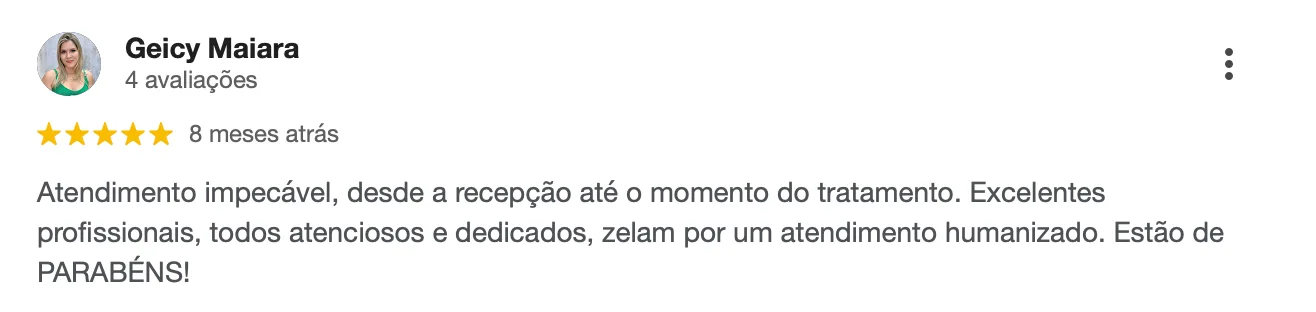 Avaliação 5 estrelas no Google de Geicy Maiara elogiando o atendimento da Sansão Bazan Odontologia